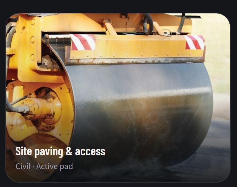Site paving and access work for pads, roads, and infrastructure